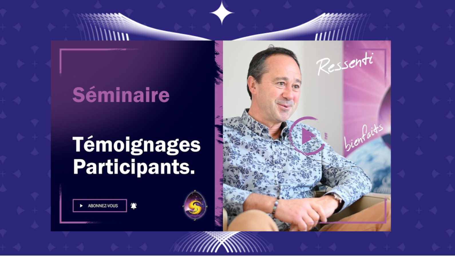 Témoignages des Participants